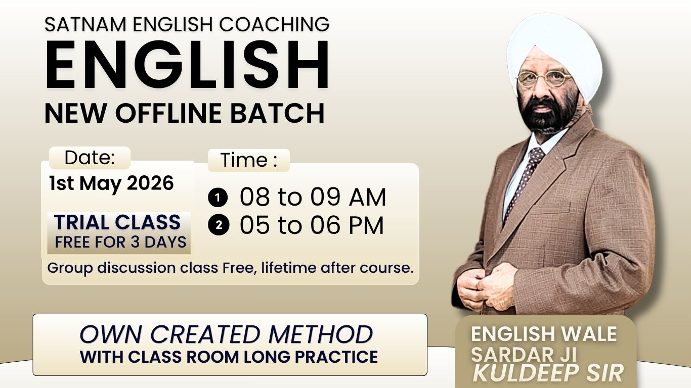 Looking for the best English coaching in Ajmer? Join Satnam English Classes. Free 3-day trial, spoken + grammar, personality development. New batch from 1st May 2026.